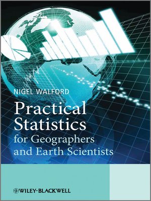 cover image of Practical Statistics for Geographers and Earth Scientists